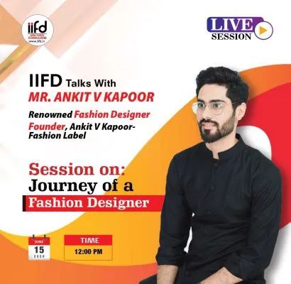 IIFD talks with Ankit V kapoor
