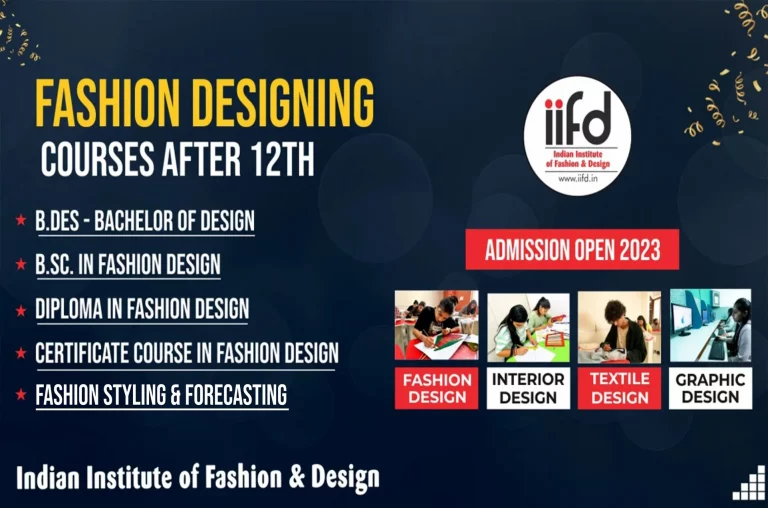 Best Fashion Design Courses After 12th – Eligibility, Duration - IIFD