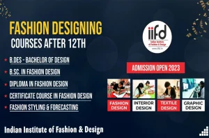 Best Fashion Designing Courses After 12th – Eligibility, Duration