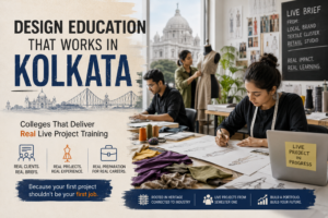Top Rated Institutes Provide Design Courses in Kolkata With Live Project Experience?